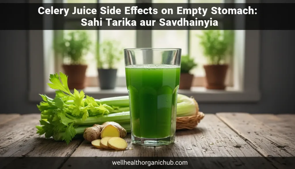 celery juice side effects - Indian home remedy for bloating and detox