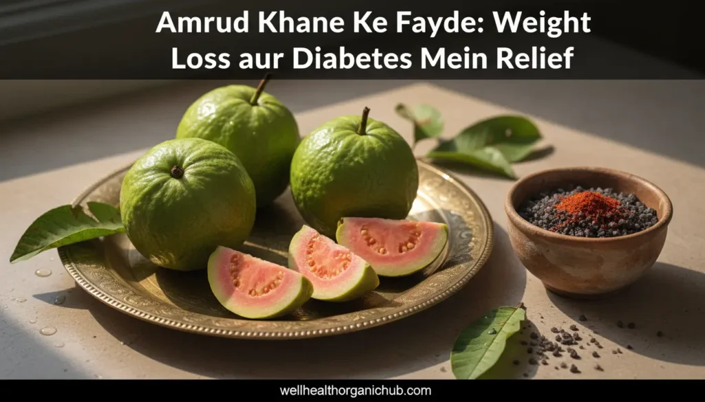 Amrud khane ke fayde - Fresh Indian guavas with salt and chili powder for health